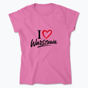 I love Warszawa - Koszulka damska