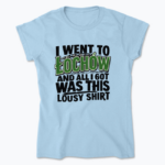I went to Łochów - Koszulka damska