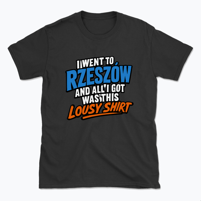 I went to Rzeszów - T-shirt