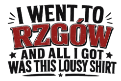 Alternative view of I went to Rzgów - Koszulka damska