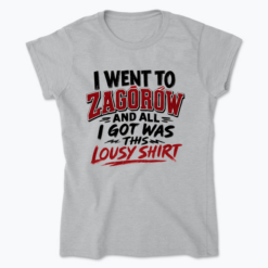 I went to Zagórów - Koszulka damska