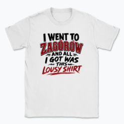 I went to Zagórów - T-shirt