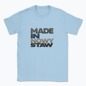 Made in Nowy Staw - T-shirt