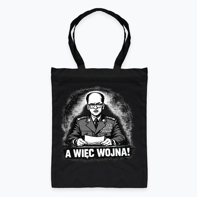A więc stan wojenny! - Torba