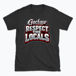 Gocław respect the locals design - T-shirt