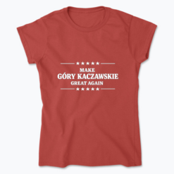 Make Góry Kaczawskie great again - Koszulka damska