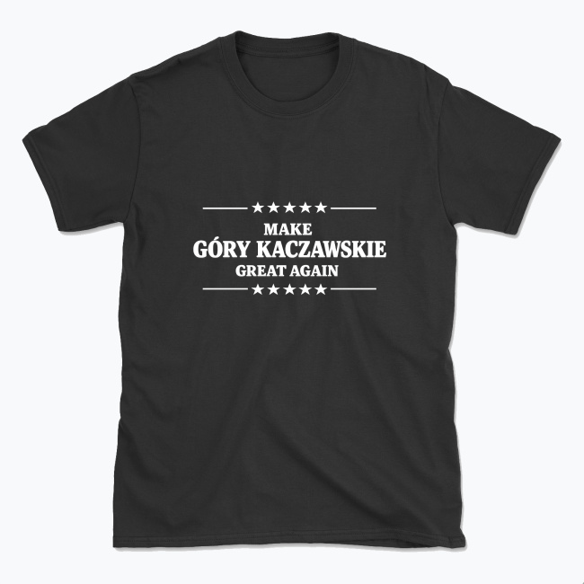 Make Góry Kaczawskie great again - T-shirt