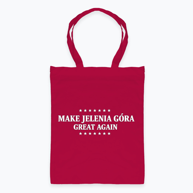 Make Jelenia Góra great again - Torba