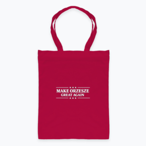 Make Orzesze great again - Torba