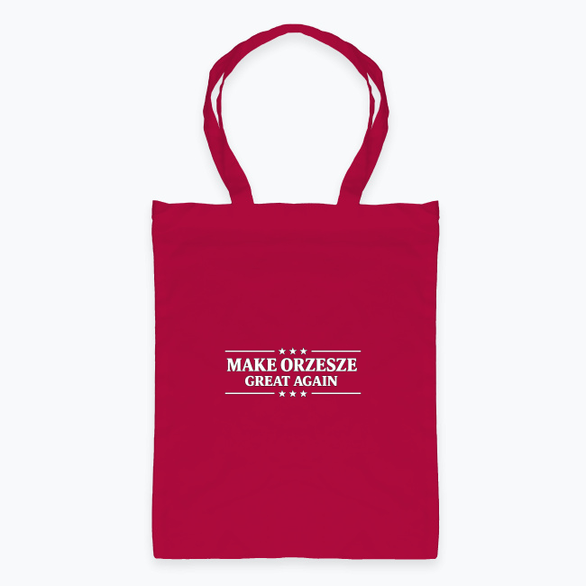 Make Orzesze great again - Torba