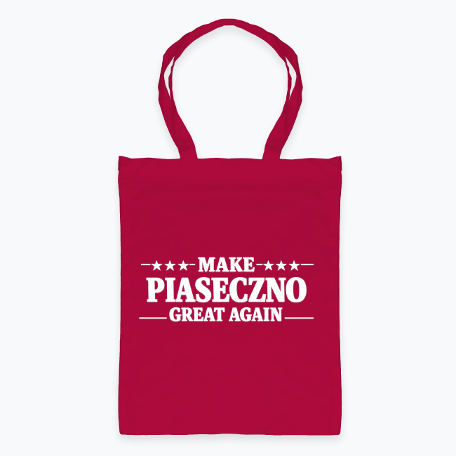 Make Piaseczno great again - Torba