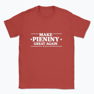 Make Pieniny great again - T-shirt