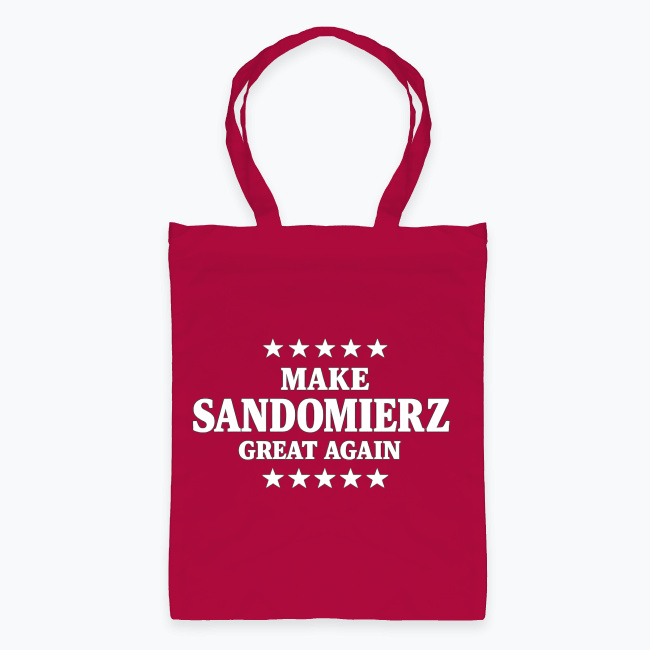 Make Sandomierz great again - Torba