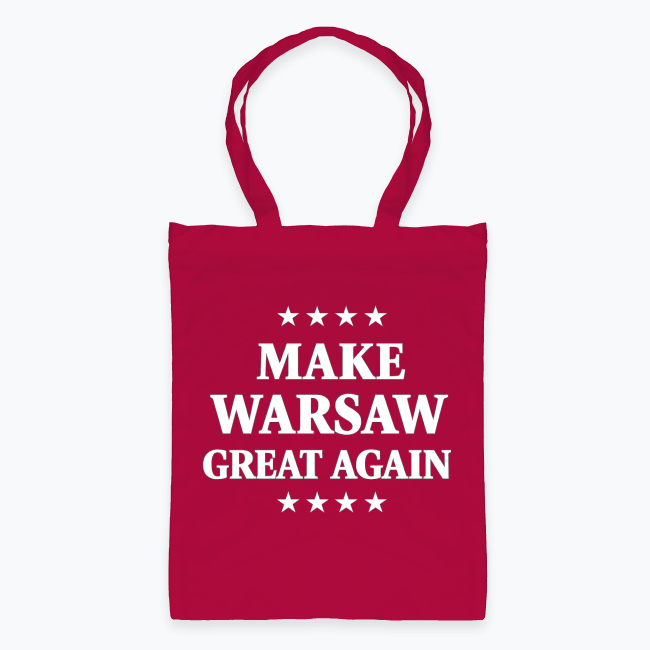 Make Warsaw Great Again - Torba