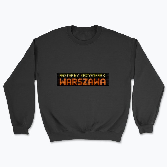 Następny przystanek Warszawa - Bluza