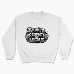 Rawicz respect the locals - Bluza