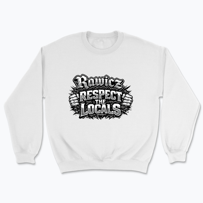 Rawicz respect the locals - Bluza