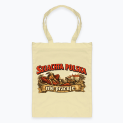 The Polish nobility does not work - Bag