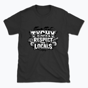 Tychy Respect the Locals - T-shirt