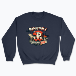Warsaw Uprsising Pamiętamy - Bluza