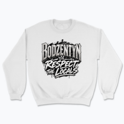 Bodzentyn Respect the Locals - Bluza