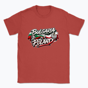 Bulgaria Poland Friendship - T-shirt