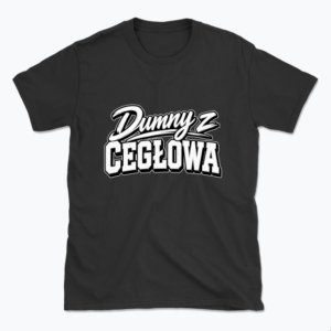 Dumny z Cegłowa - T-shirt