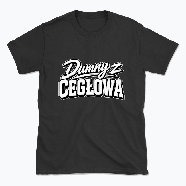 Dumny z Cegłowa - T-shirt