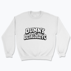 DUMNY z DZIAŁOSZYC - Bluza