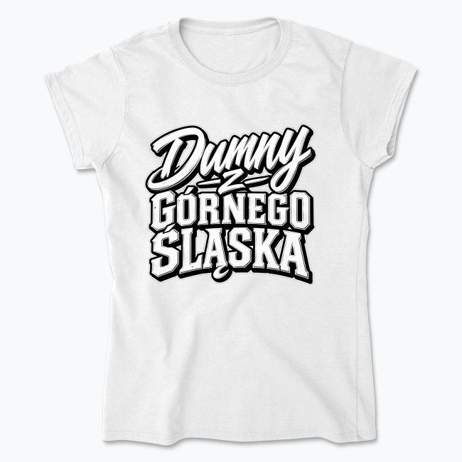 Dumny z Górnego Śląska - Koszulka damska