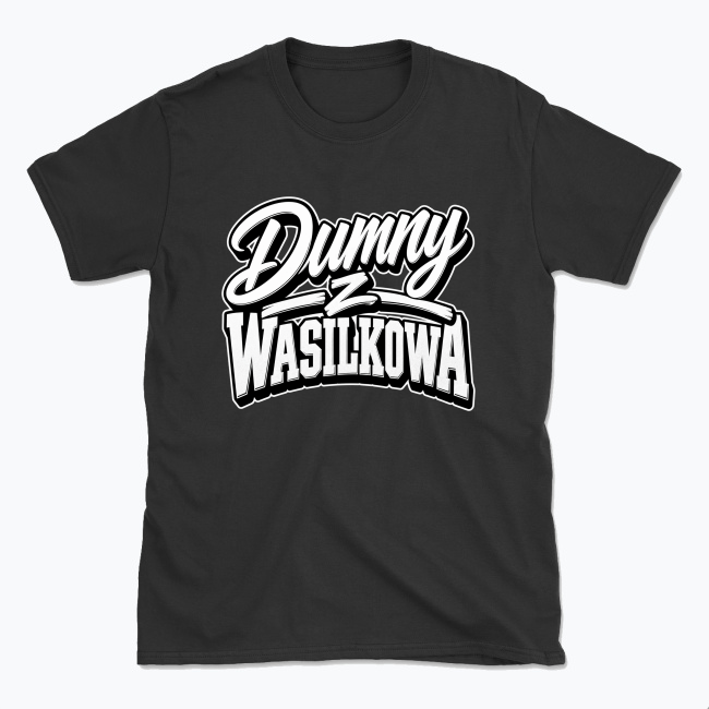 Dumny z Wasilkowa - T-shirt