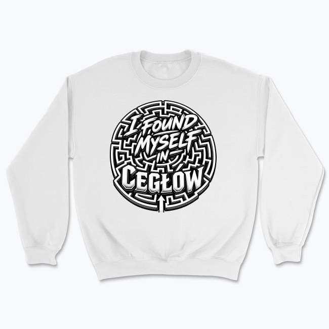 I Found Myself in Cegłów - Bluza