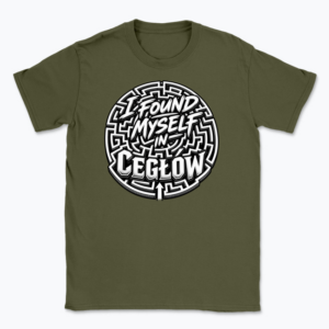 I Found Myself in Cegłów - T-shirt