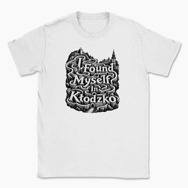 I Found Myself in Kłodzko - T-shirt