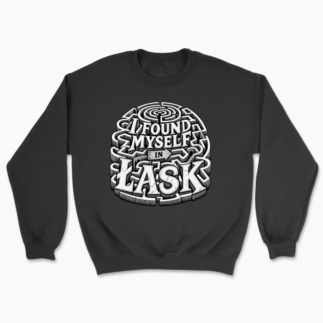 I Found Myself in Łask - Bluza