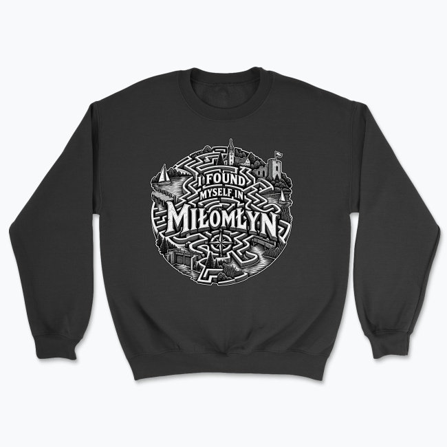 I found myself in Miłomłyn - Bluza
