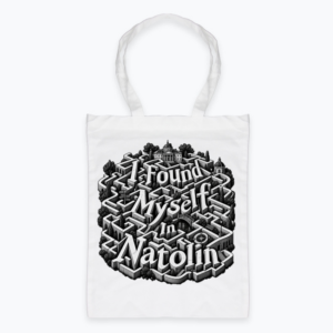 I Found Myself in Natolin - Torba