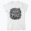 I found myself in Pisz - Koszulka damska