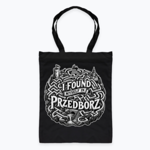 I Found Myself in Przedbórz - Torba