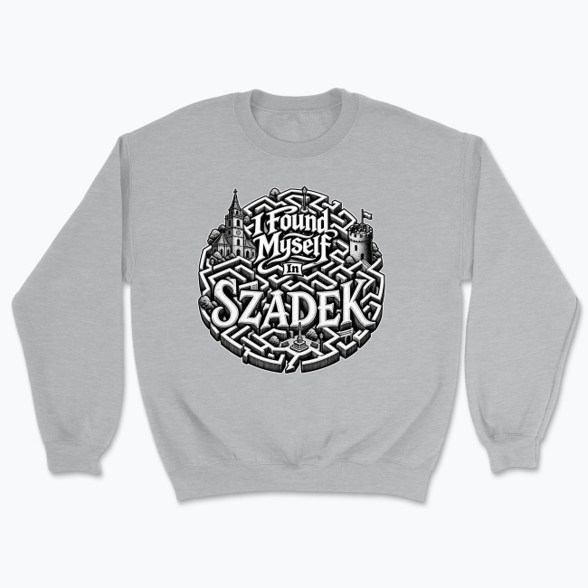 I found myself in Szadek - Bluza