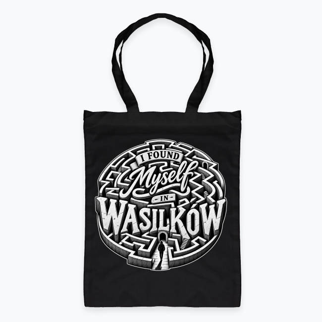 I Found Myself in Wasilków - Torba