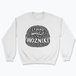 I found myself in Woźniki - Bluza
