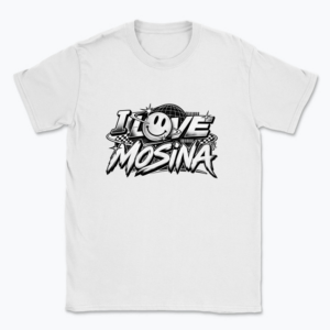I love Mosina Party - T-shirt