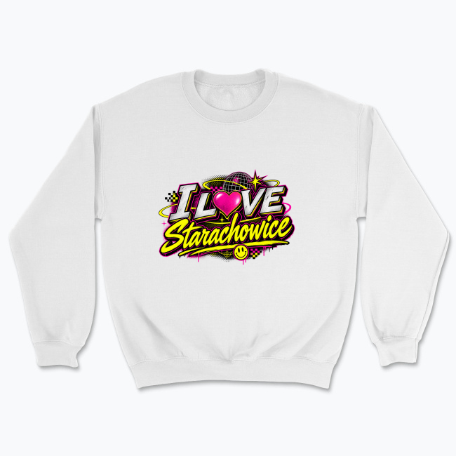 I love Starachowice on acid - Bluza