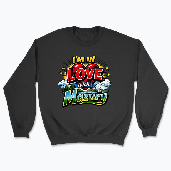 I’m in Love with Mazury Retro Poster - Bluza