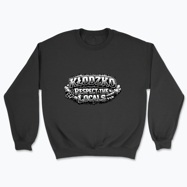 Kłodzko Respect the Locals - Bluza
