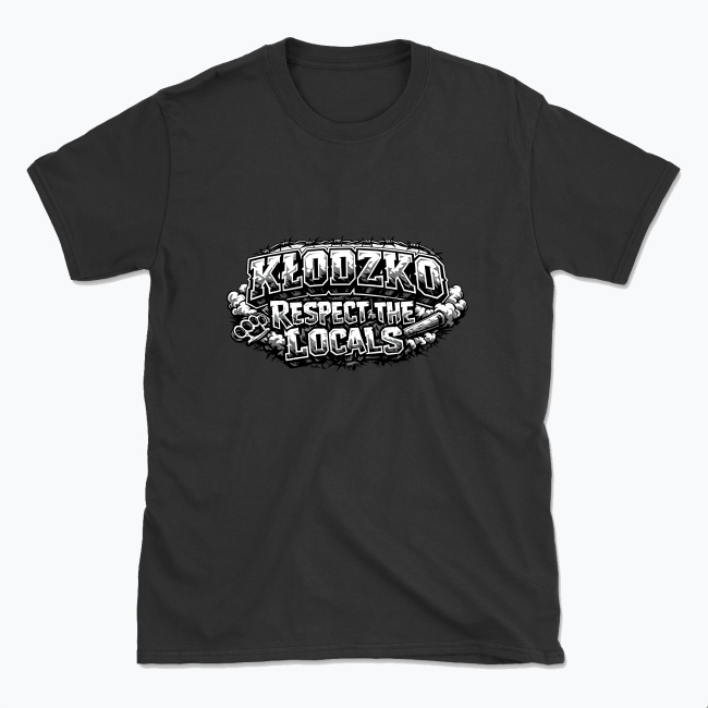 Kłodzko Respect the Locals - T-shirt