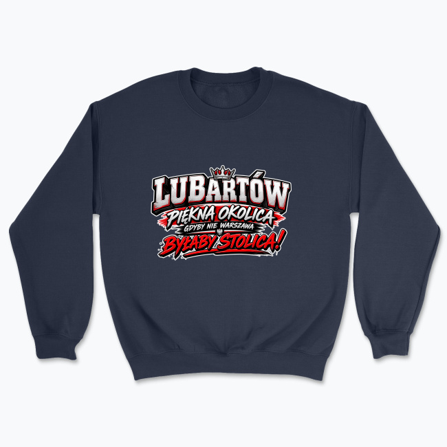 Lubartów Piękna Okolica - Bluza