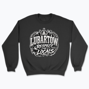 Lubartów Respect the Locals - Bluza