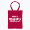 Make Bodzentyn Great Again - Torba